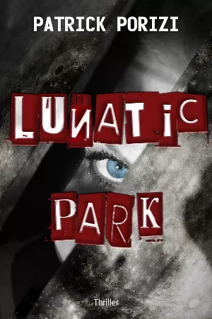 Patrick Porizi - Lunatic Park